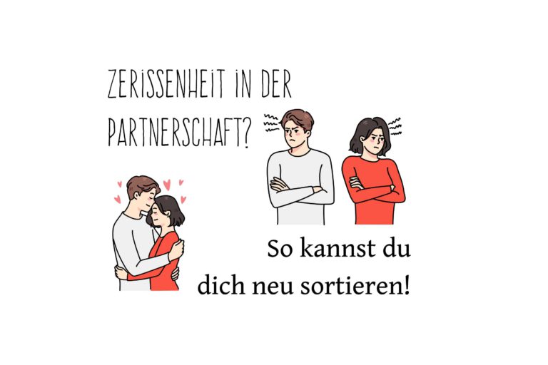 Zerrissenheit in der Partnerschaft