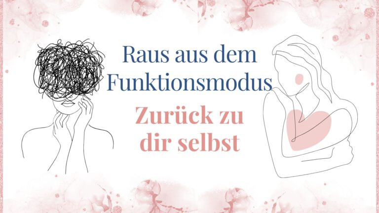 Schluss mit Überforderung, zurück zu deinen Bedürfnissen