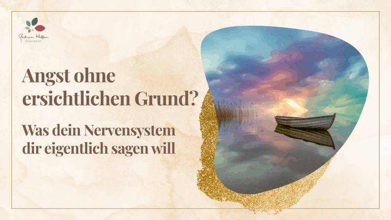 Angst ohne ersichtlichen Grund? Was dein Nervensystem dir eigentlich sagen will